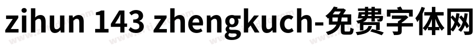 zihun 143 zhengkuch字体转换